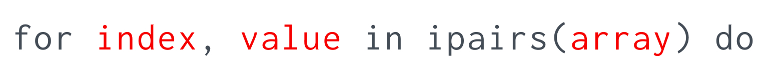 for index, value in ipairs(array) do