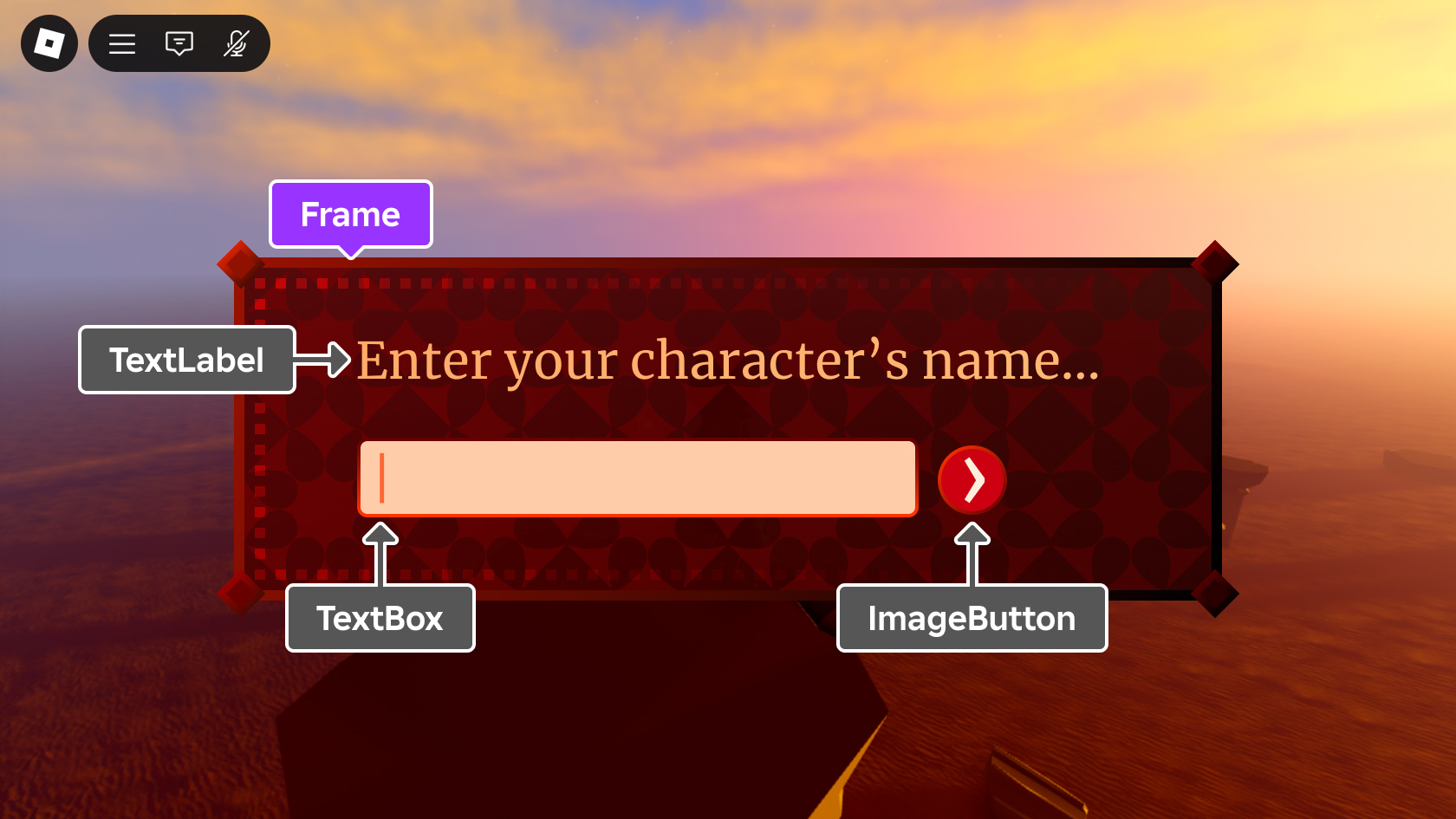 Example Frame on the screen containing a TextLabel, TextBox, and ImageButton.